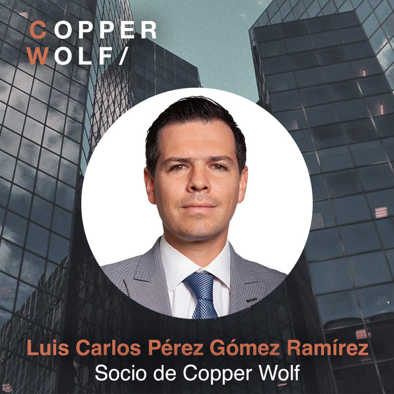 Copper Wolf México nombra a Luis Carlos Pérez Gómez Ramírez, como nuevo socio.
