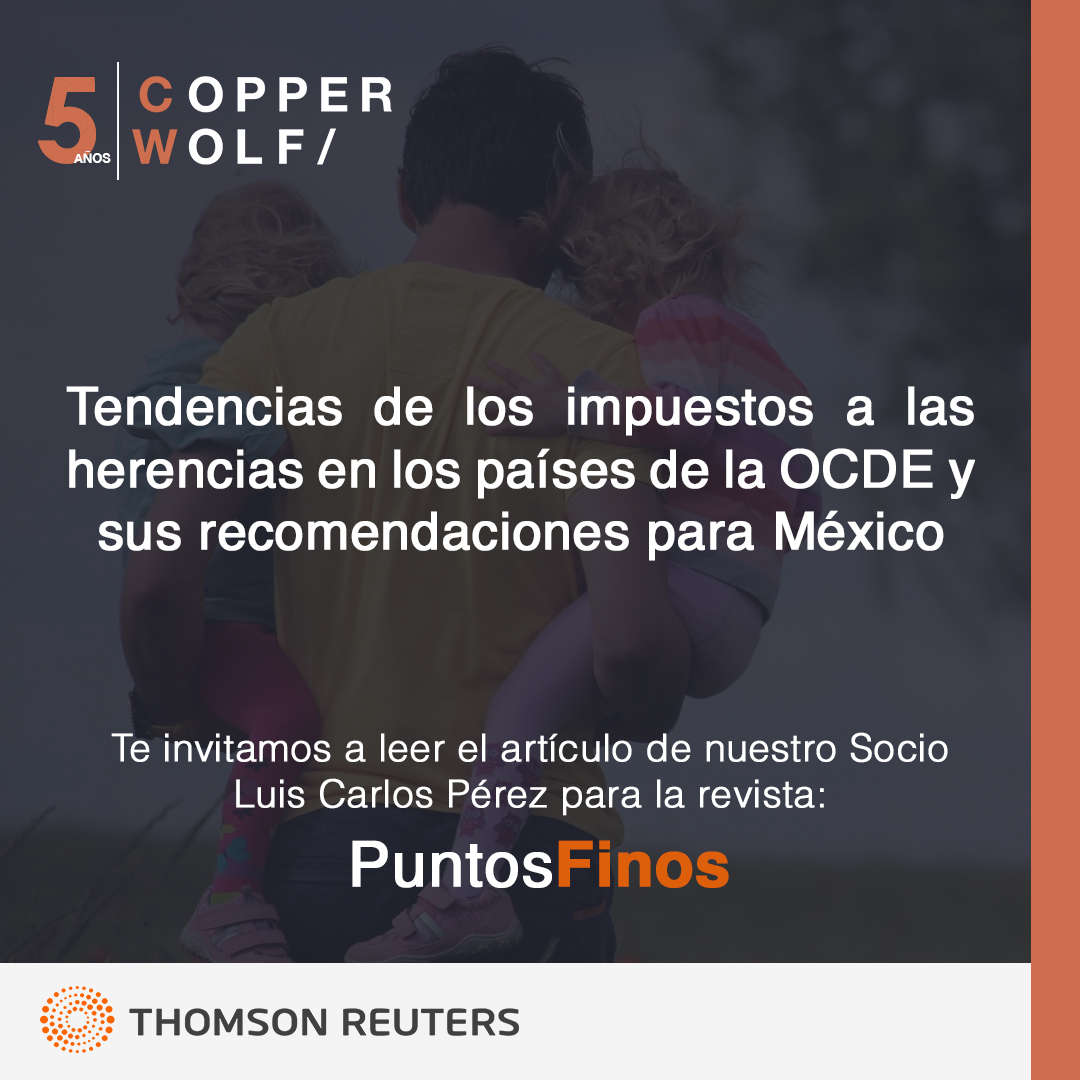 Publicación en Puntos Finos: Tendencias de los impuestos a las herencias en los países de la OCDE y sus recomendaciones para México